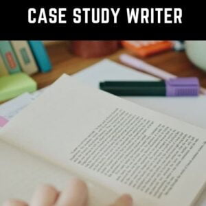Case Study Writer online 2021