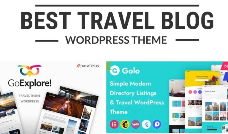 Best Travel Blog for Wordpress Themes 2021